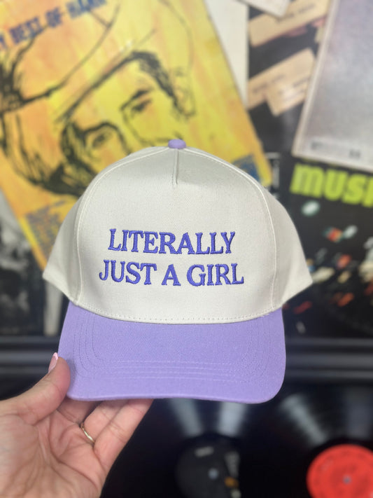 Literally Just a Girl Hat